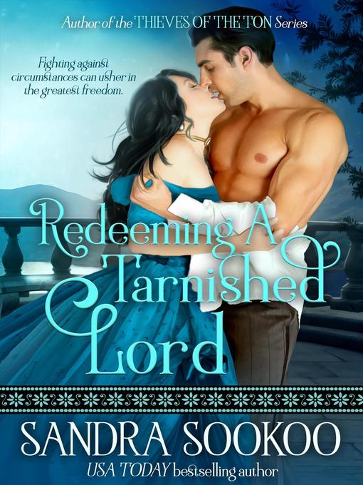 Title details for Redeeming a Tarnished Lord by Sandra Sookoo - Available
